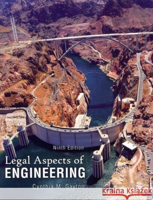 Legal Aspects of Engineering Cynthia Gayton 9780757598845 Kendall/Hunt Publishing Company - książka