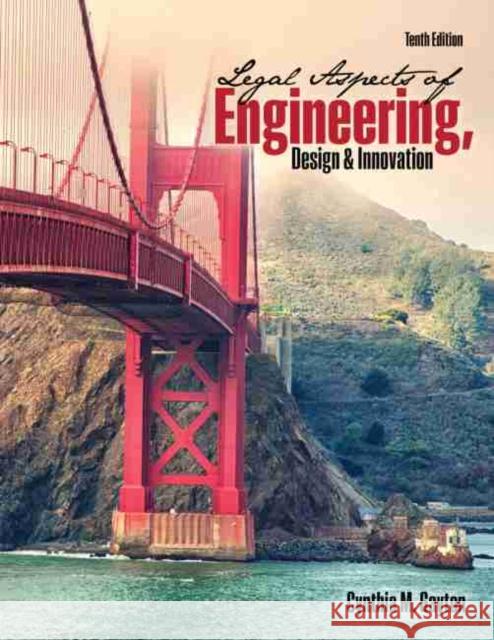 Legal Aspects of Engineering, Design, and Innovation Gayton, Cynthia 9781465295316 Kendall/Hunt Publishing Company - książka