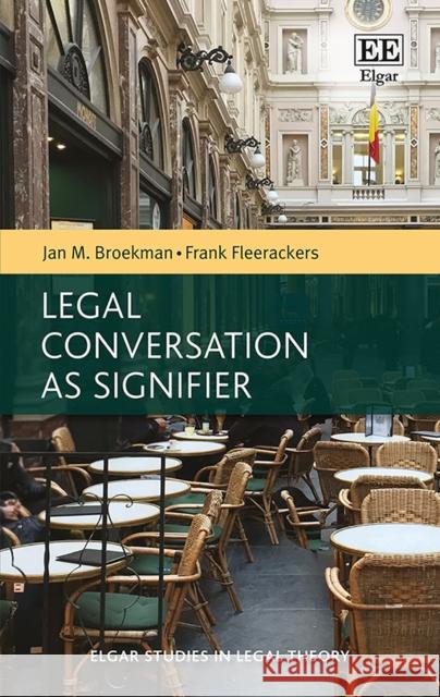 Legal Conversation as Signifier Jan M. Broekman Frank Fleerackers  9781788110198 Edward Elgar Publishing Ltd - książka