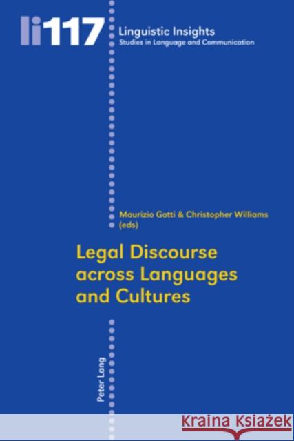 Legal Discourse Across Languages and Cultures Gotti, Maurizio 9783034304252 Lang, Peter, AG, Internationaler Verlag Der W - książka