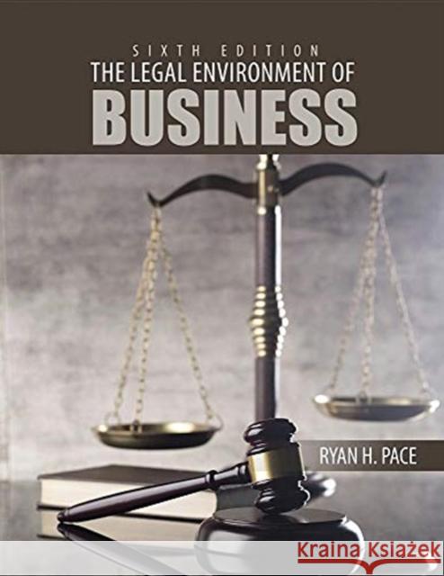 Legal Environment Pace 9781524972516 Kendall/Hunt Publishing Company - książka