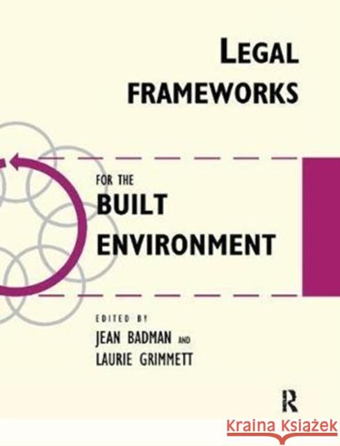 Legal Frameworks for the Built Environment Jean Badman 9781138414334 Taylor & Francis - książka