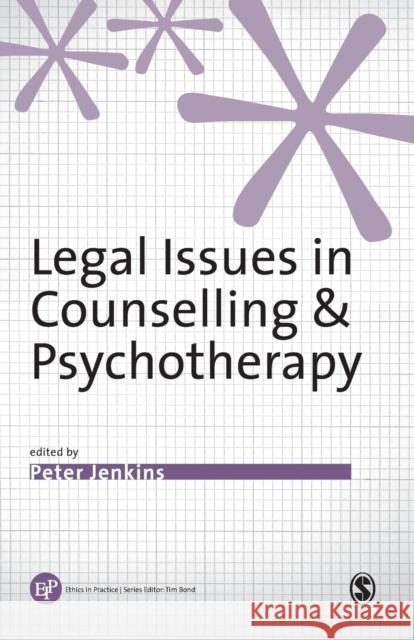 Legal Issues in Counselling & Psychotherapy Peter Jenkins 9780761954811  - książka