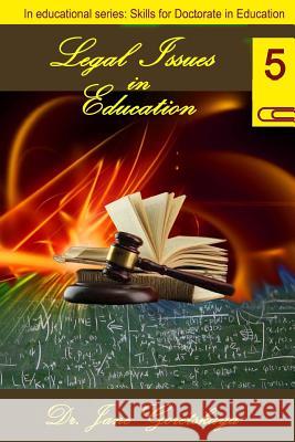 Legal Issues in Education Jane Goretskaya Marina Bichinsky 9781499751215 Createspace - książka