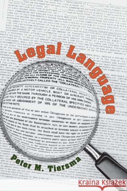 Legal Language Peter M. Tiersma 9780226803036 University of Chicago Press - książka