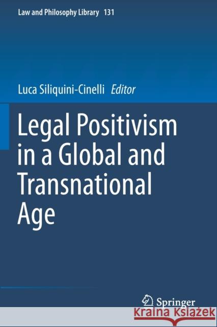 Legal Positivism in a Global and Transnational Age  9783030247072 Springer International Publishing - książka