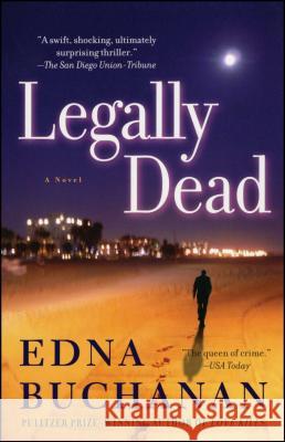 Legally Dead Edna Buchanan 9781416525844 Pocket Books - książka