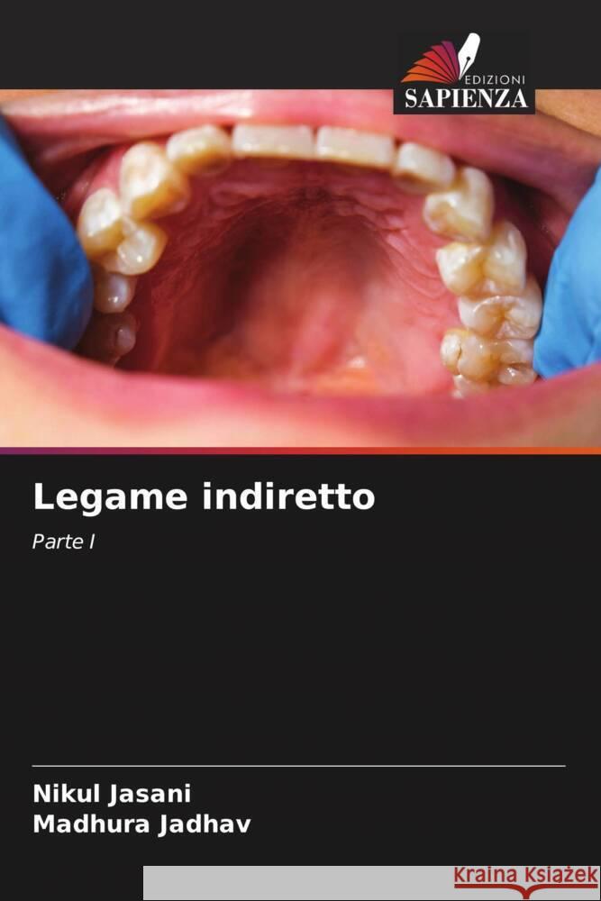 Legame indiretto Nikul Jasani Madhura Jadhav 9786208136161 Edizioni Sapienza - książka