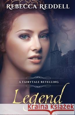 Legend: A Cinderella Retelling Rebecca Reddell 9781520184715 Independently Published - książka