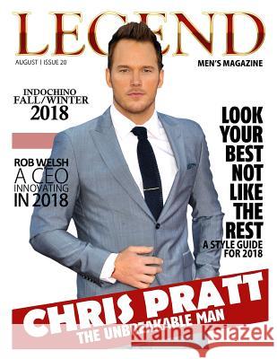 Legend Men's Magazine: Chris Pratt - The Unbreakable Man Mr Joseph Bonner 9781726154369 Createspace Independent Publishing Platform - książka
