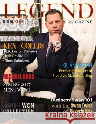 Legend Men's Magazine: Daniel Won Fashion 2016 Daril Joseph Bonner 9781539341123 Createspace Independent Publishing Platform - książka