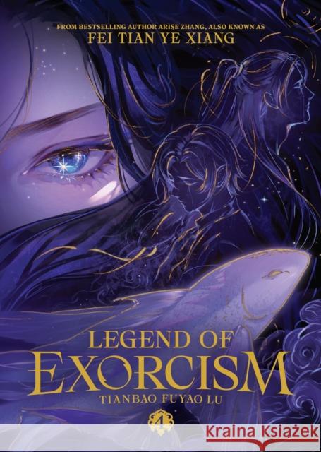 Legend of Exorcism: Tianbao Fuyao Lu (Novel) Vol. 4 Fei Tian Ye Xiang 9798893736588 Seven Seas Entertainment, LLC - książka