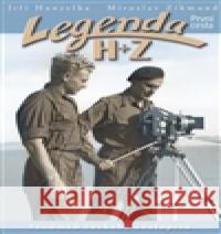 Legenda H + Z Miroslav Zikmund 9788072177981 Jota - książka