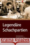 Legendäre Schachpartien : Geniale Spielzüge und spektakuläre Fehler aus 400 Jahren Schachgeschichte Köhler, Peter   9783869101637 Humboldt