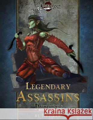 Legendary Assassins Jeff Lee 9781535034937 Createspace Independent Publishing Platform - książka