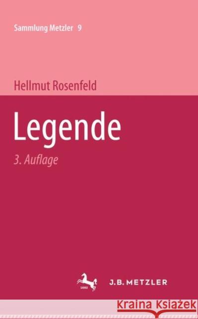 Legende Hellmut Rosenfeld 9783476100092 J.B. Metzler - książka