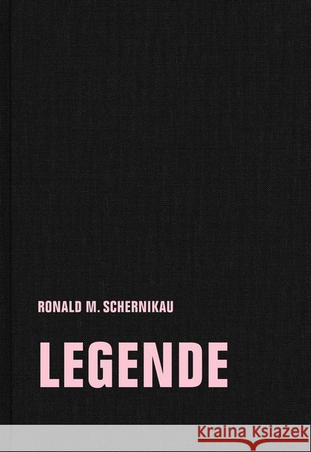Legende : Opus magnum Schernikau, Ronald M. 9783957323422 Verbrecher Verlag - książka