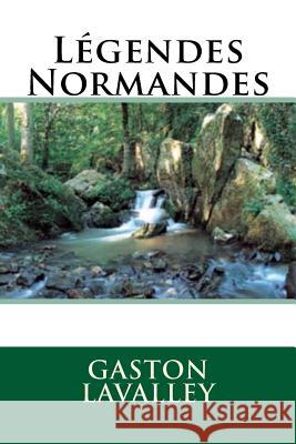 Legendes Normandes M. Gaston Lavalley Mrs B. Ballin 9781519351319 Createspace - książka