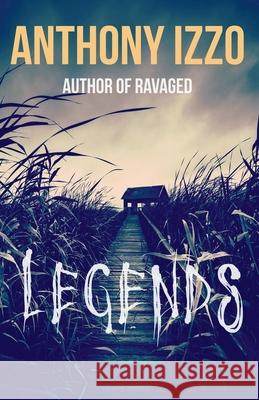 Legends Anthony Izzo   9798215400173 Anthony Izzo - książka