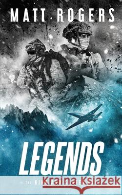 Legends: A King & Slater Thriller Matt Rogers 9798498436685 Independently Published - książka