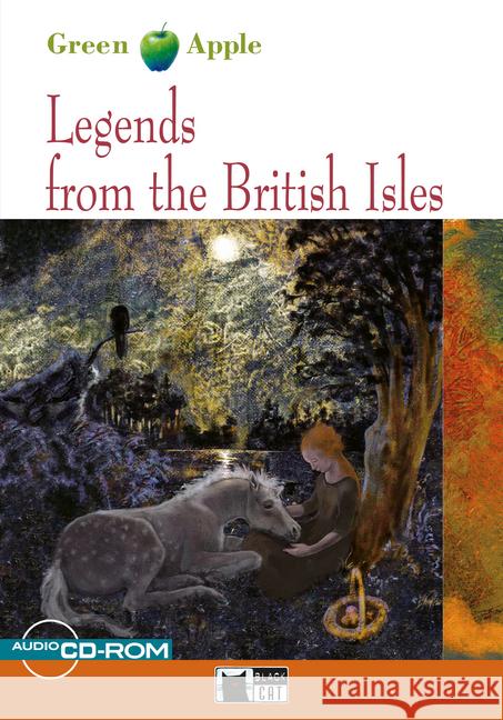 Legends from the British Isles, w. Audio-CD-ROM : Englische Lektüre für das 2. und 3. Lernjahr. Niveau A2 Meyers, Deborah 9783125000681 Black Cat Publishing - książka