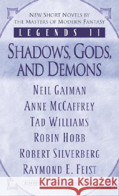 Legends II: Shadows, Gods, and Demons Robert Silverberg 9780345475770 Del Rey Books - książka