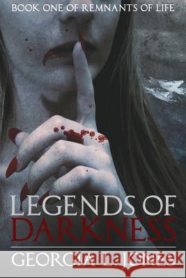 Legends of Darkness Georgia L. Jones Aaron Drown Scott M. Sandridge 9781941706503 Seventh Star Press, LLC - książka