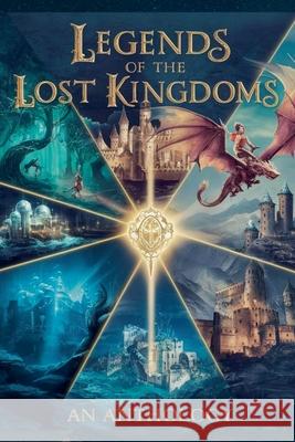 Legends of the Lost Kingdoms Sarah Elizabeth Davis 9798227554864 Arcane Horizons Publishing - książka