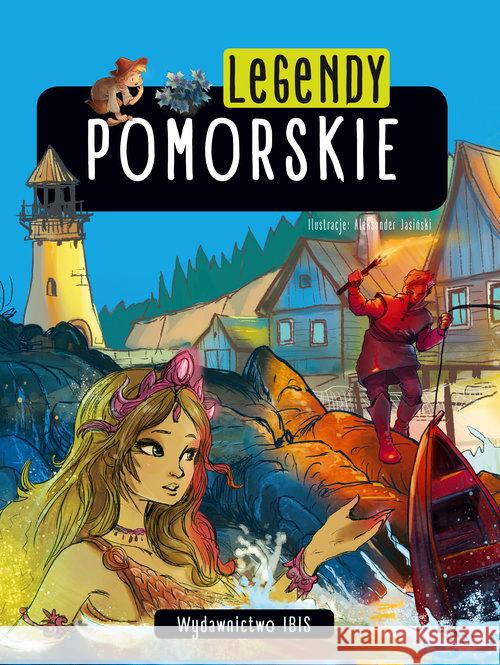 Legendy pomorskie  9788366263093 Ibis - książka