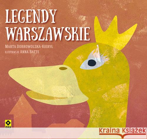 Legendy Warszawskie Dobrowolska-Kierył Marta 9788377734254 RM - książka