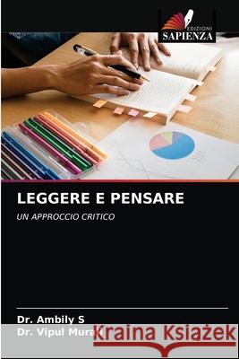 Leggere E Pensare Ambily S Vipul Murali 9786203217773 Edizioni Sapienza - książka