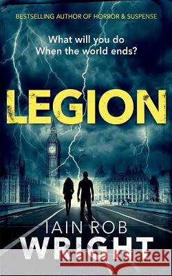 Legion Iain Rob Wright 9781533587978 Createspace Independent Publishing Platform - książka