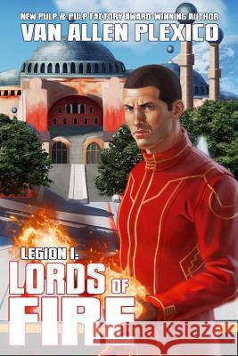 Legion I: Lords of Fire (Deluxe Edition) Van Allen Plexico 9781983636301 Createspace Independent Publishing Platform - książka