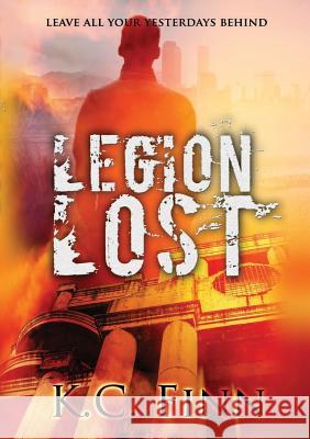 Legion Lost K. C. Finn 9781326604943 Lulu.com - książka