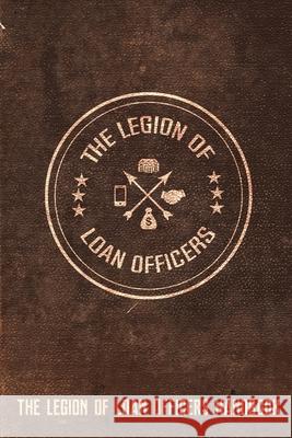 Legion of Loan Officers Handbook Nicholaus Carpenter 9781985249929 Createspace Independent Publishing Platform - książka