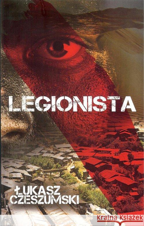 Legionista Czeszumski Łukasz 9788394135515 CL Media - książka