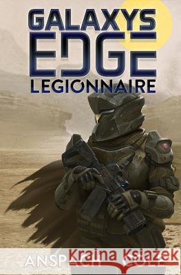 Legionnaire Jason Anspach Nick Cole 9781949731057 Galaxy's Edge - książka