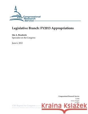 Legislative Branch: FY2013 Appropriations Brudnick, Ida A. 9781477640661 Createspace - książka