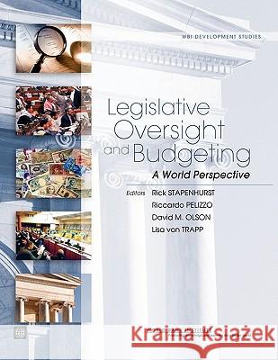 Legislative Oversight and Budgeting: A World Perspective Stapenhurst, Rick 9780821376119 World Bank Publications - książka