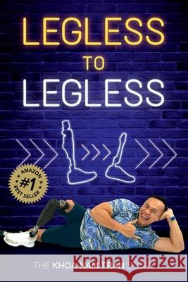 Legless to Legless Khoa Na 9781925452297 Dean Publishing - książka