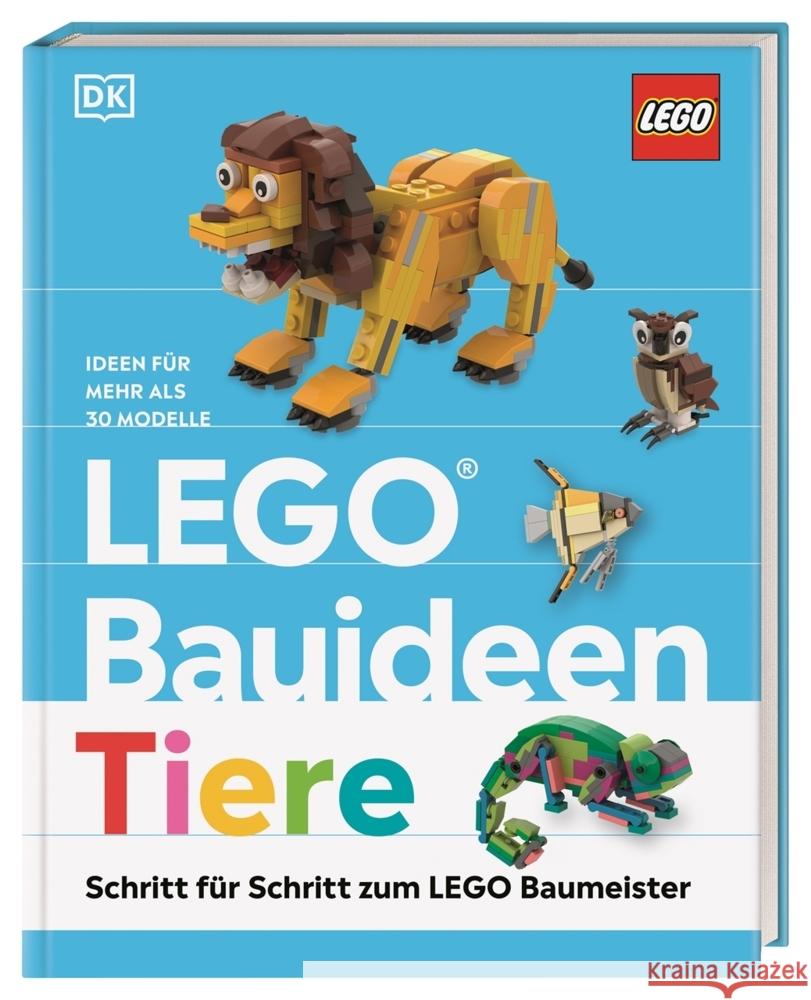 LEGO® Bauideen Tiere Dolan, Hannah 9783831047086 Dorling Kindersley Verlag - książka