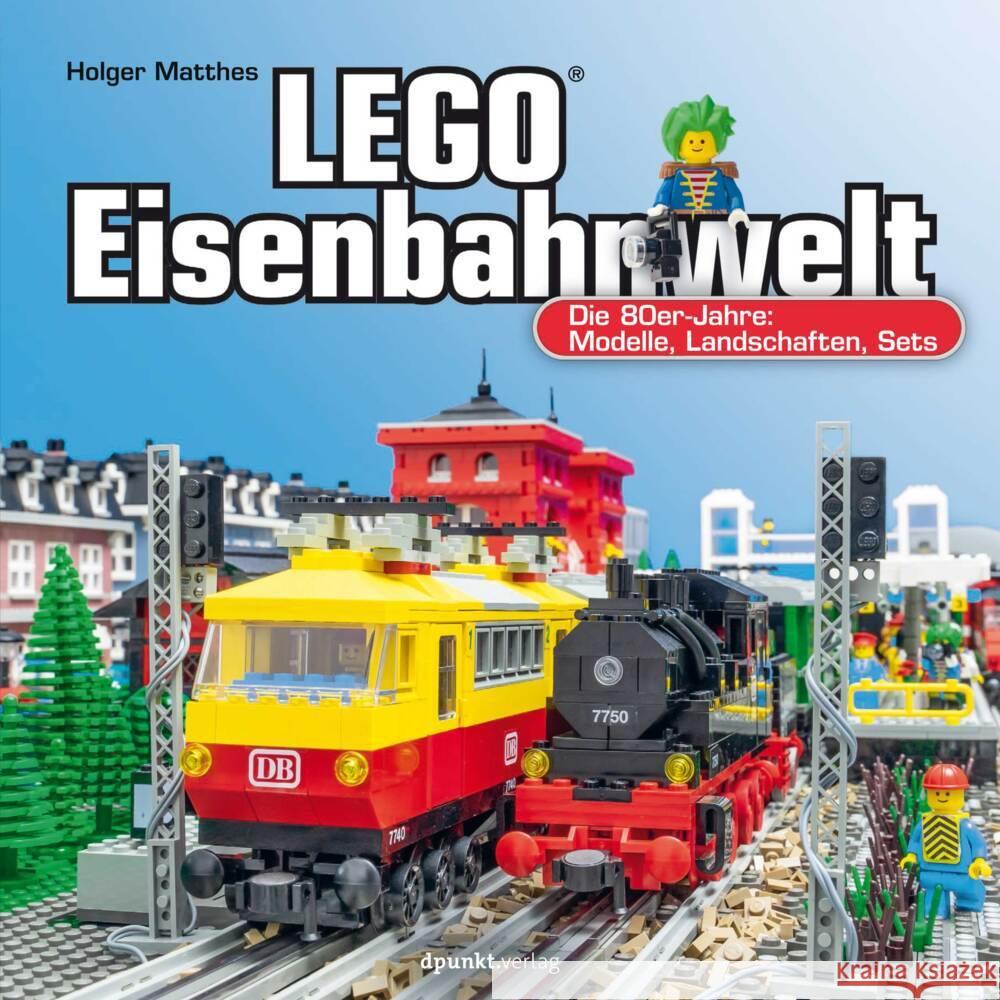 LEGO®-Eisenbahnwelt Matthes, Holger 9783864909511 dpunkt - książka