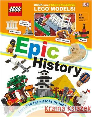 Lego Epic History: Includes Four Exclusive Lego Mini Models [With Toy] Skene, Rona 9781465490056 DK Publishing (Dorling Kindersley) - książka