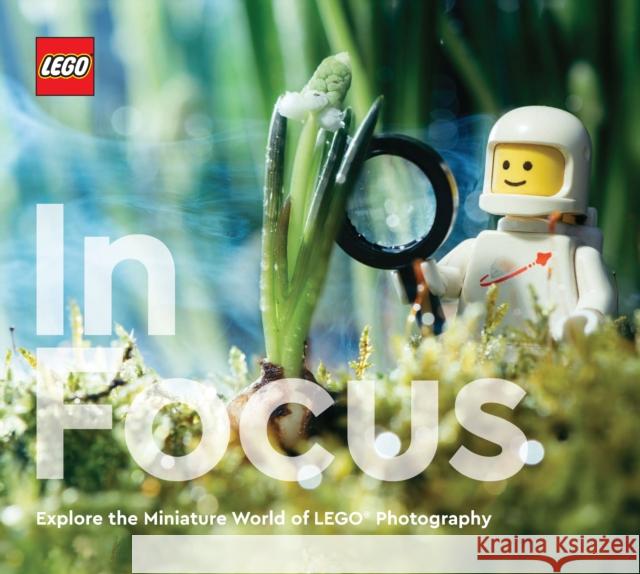 LEGO In Focus: Explore the Miniature World of LEGO Photography LEGO 9781797217604 Chronicle Books - książka