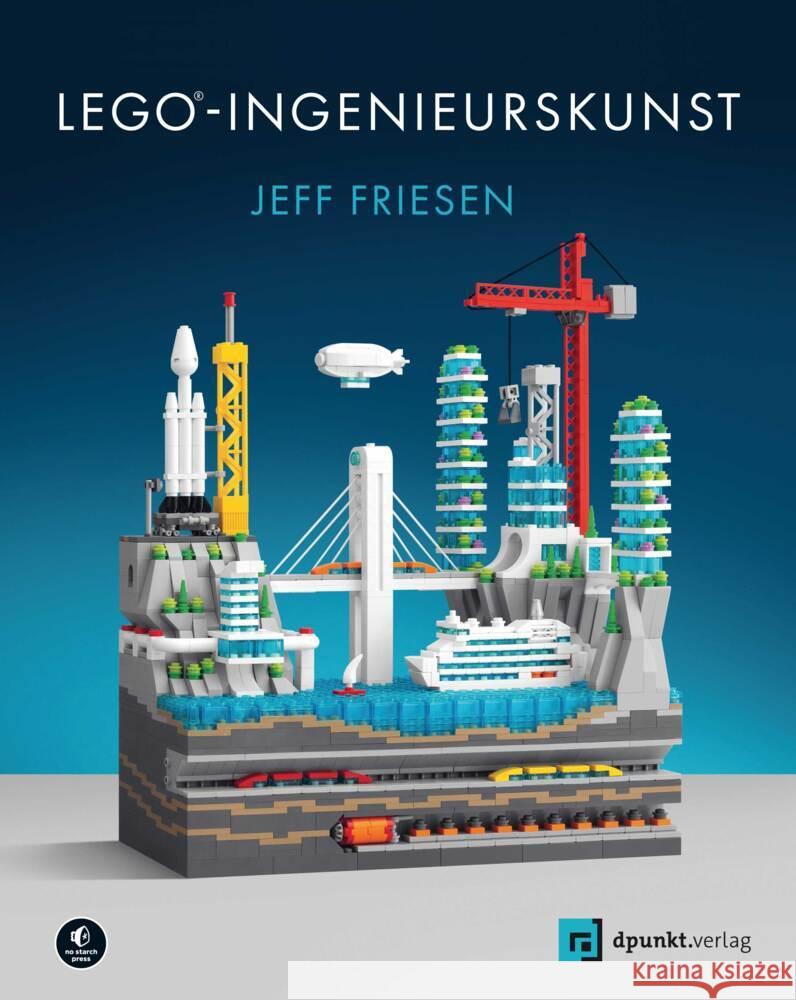 LEGO®-Ingenieurskunst Friesen, Jeff 9783864909702 dpunkt - książka