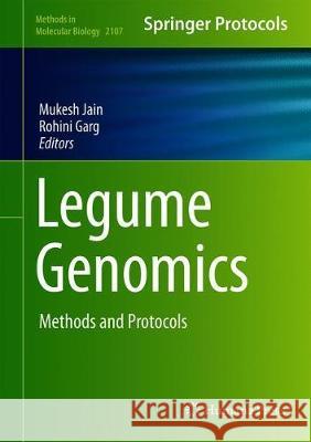 Legume Genomics: Methods and Protocols Jain, Mukesh 9781071602348 Humana - książka