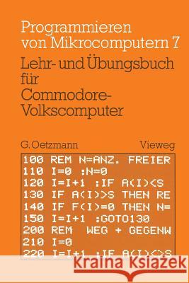 Lehr- Und Übungsbuch Für Commodore-Volkscomputer Oetzmann, Gerhard 9783528042325 Vieweg+teubner Verlag - książka