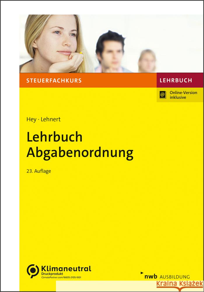 Lehrbuch Abgabenordnung Hey, Uta, Lehnert, Christian 9783482675133 NWB Verlag - książka