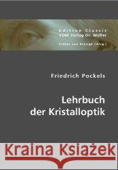 Lehrbuch der Kristalloptik Pockels, Friedrich 9783836440639 VDM Verlag Dr. Müller - książka