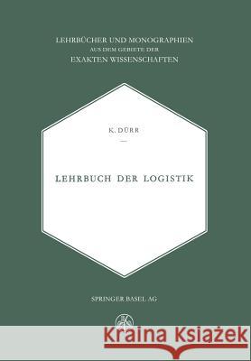 Lehrbuch Der Logistik Dürr 9783034868419 Birkhauser - książka